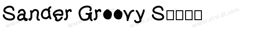 Sander Groovy S字体转换